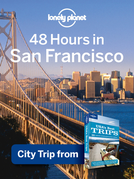 Title details for 48 Hours in San Francisco by Lonely Planet - Available